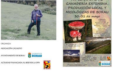 XIV Jornadas de Ganadería Extensiva, Producción Local y Micológicas de Borau